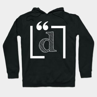 Letter D: Monogram Initial letter d Hoodie